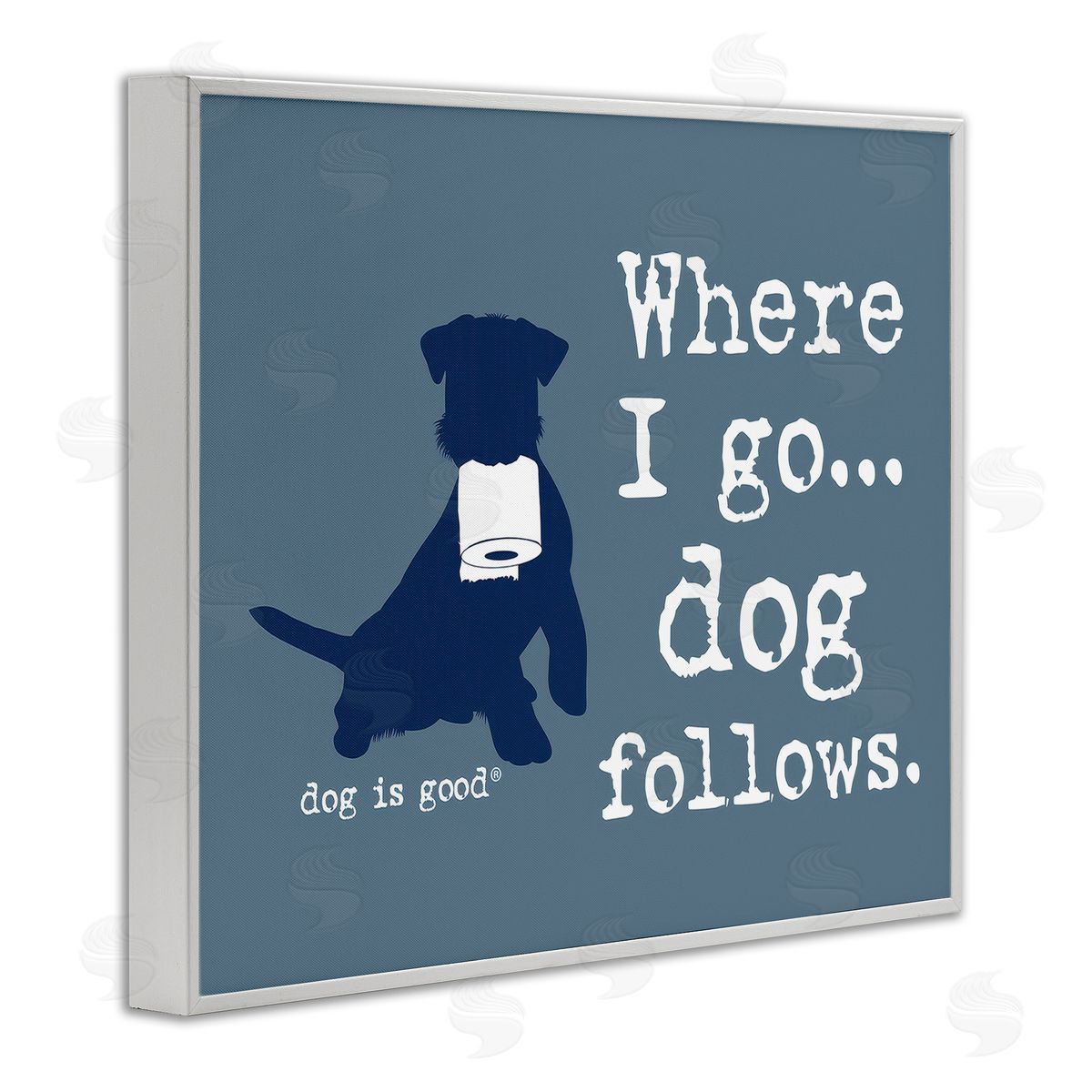 Dog Is Good Where I Go Dog Follows White Framed Giclee Wall Art Print