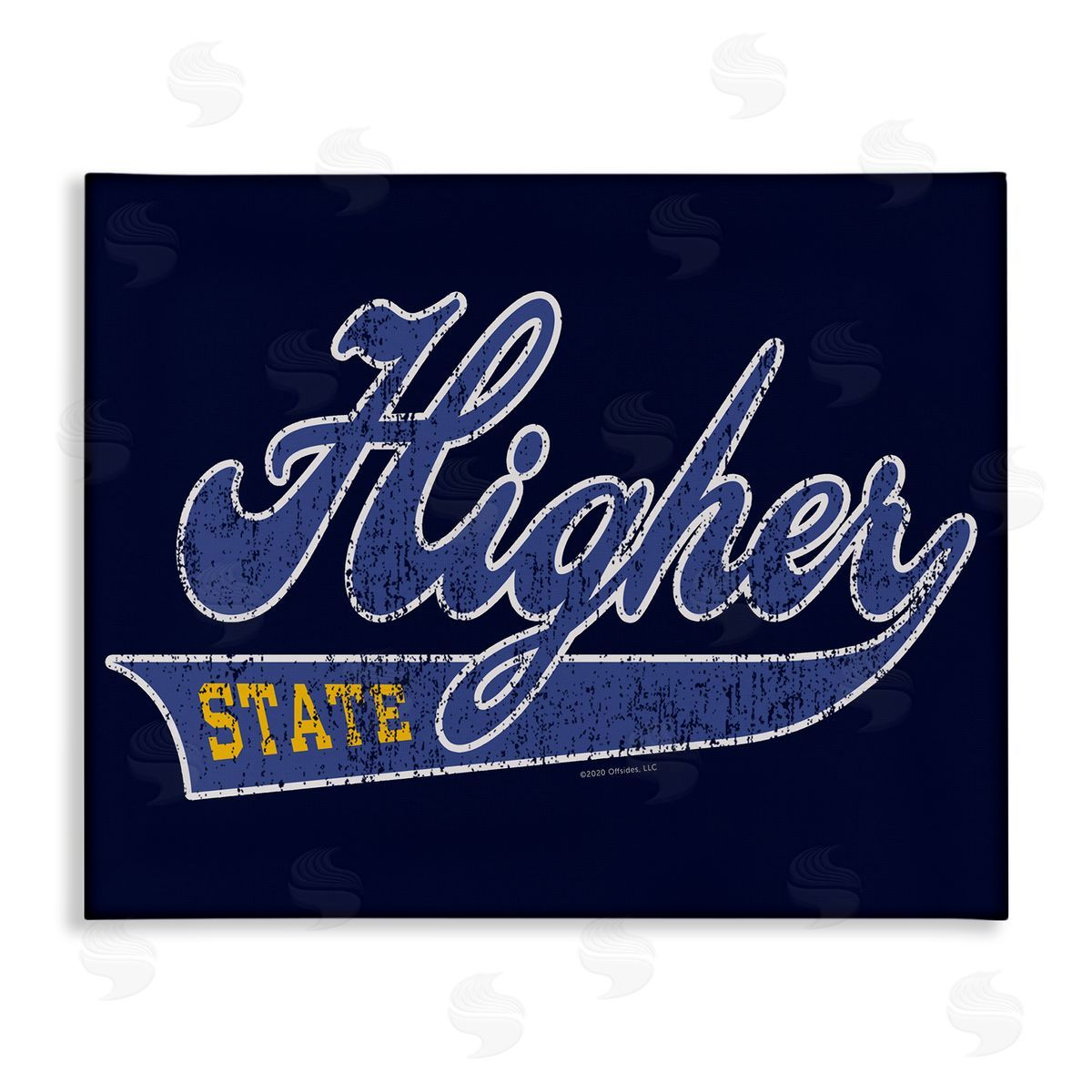 Higher Learning/Life Is High Higher State Varsity Style Canvas Wall Art Print