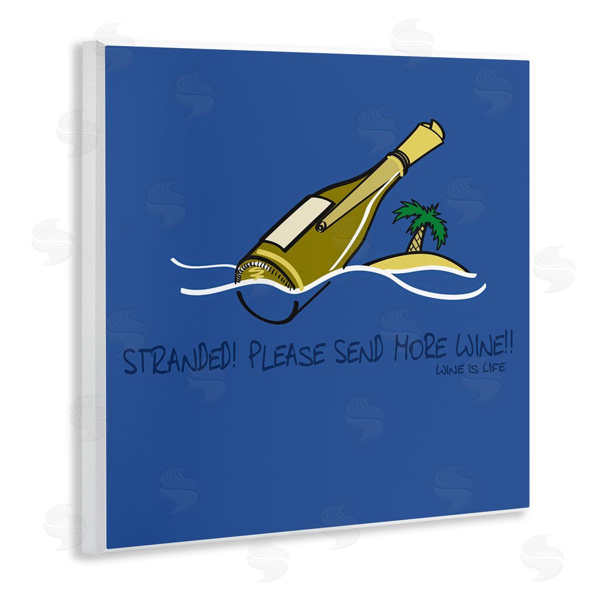 WIL Stranded Send More Wine Wooden Wall Plaque Art Print