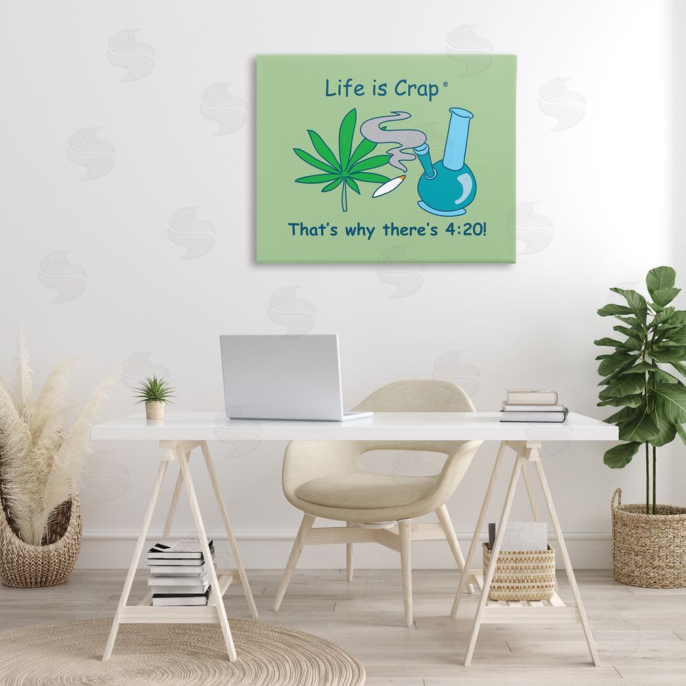 LIC Funny That's Why 420 Canvas Wall Art Print in Room