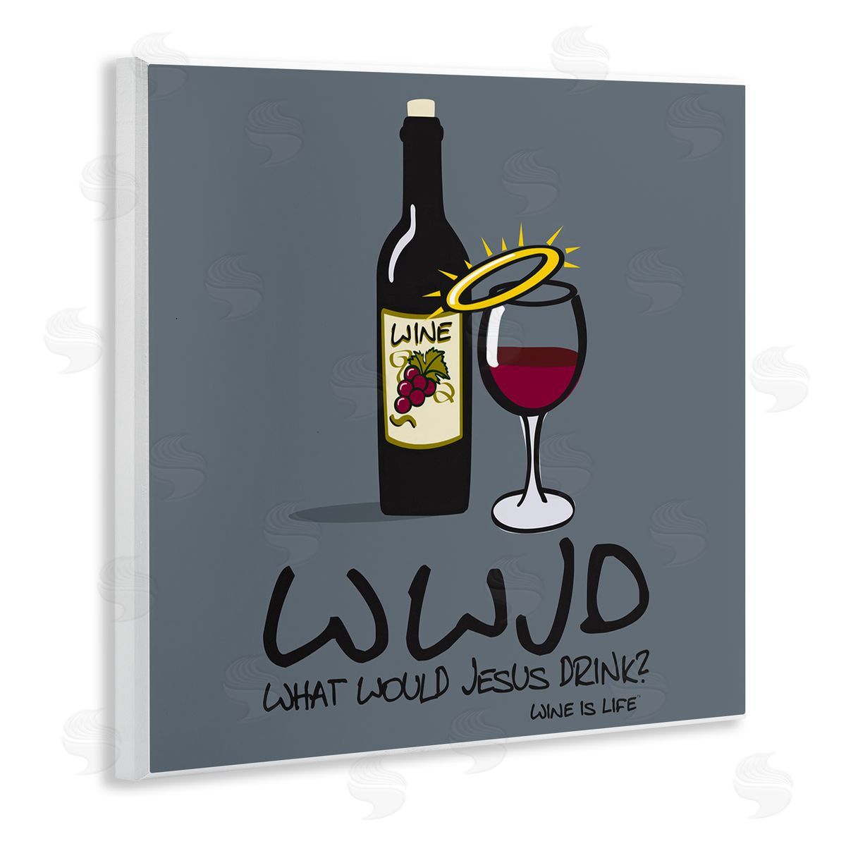 WIL What Would Jesus Drink Wooden Wall Plaque Art Print