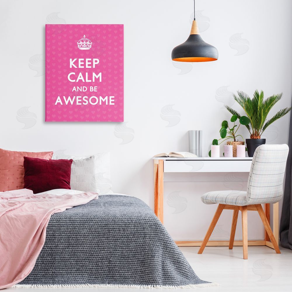 Nataly White Keep Calm Be Awesome Canvas Wall Art Print in Room
