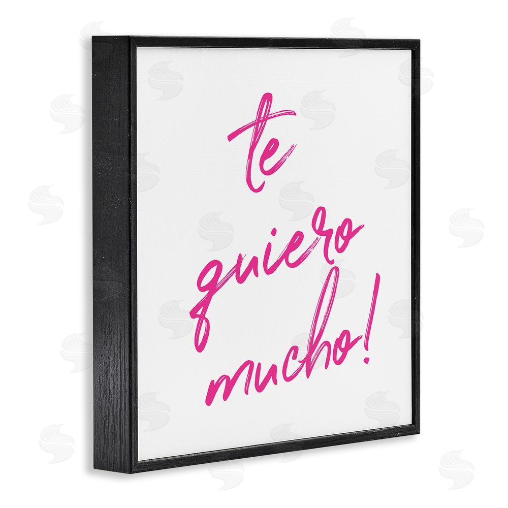 SD Graphics Studio Te Quiero Mucho Rosa Black Framed Giclee Wall Art Print