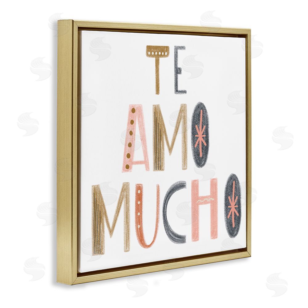 SD Graphics Studio Te Amo Mucho Creativo Gold Floating Frame Canvas Wall Art Print