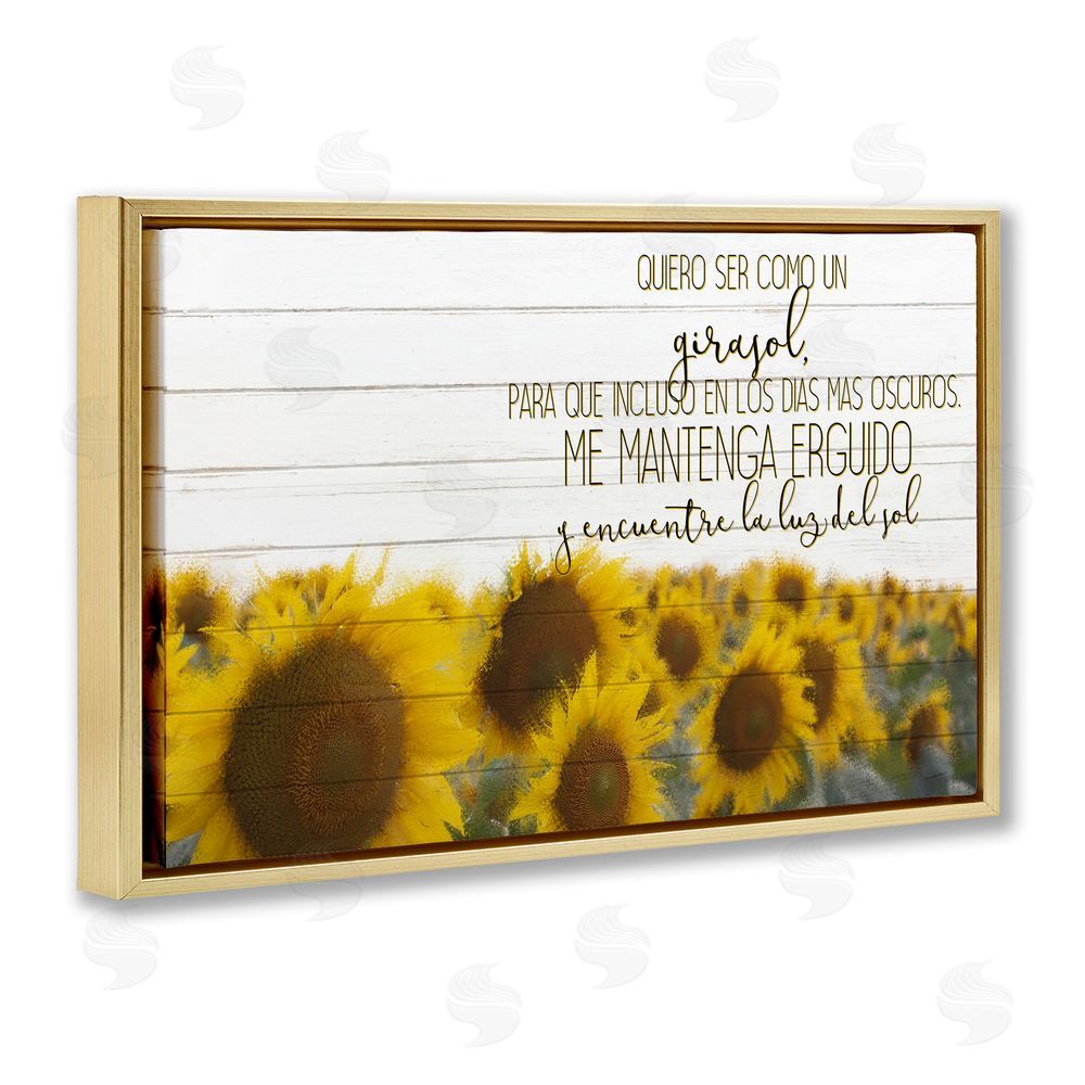 Kim Allen Quiero Ser Como un Girasol Gold Floating Frame Canvas Wall Art Print