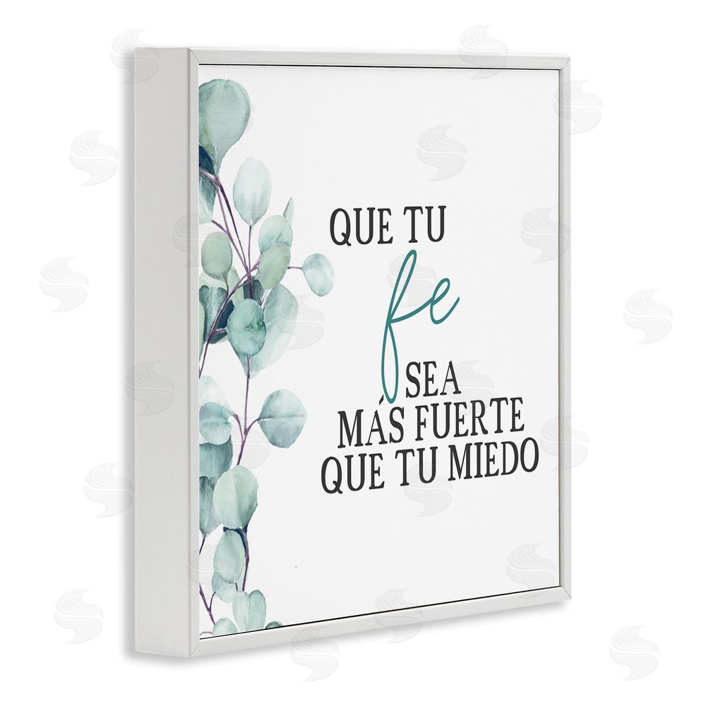 Kim Allen Que Tu Fe Sea Más Fuerte White Framed Giclee Wall Art Print