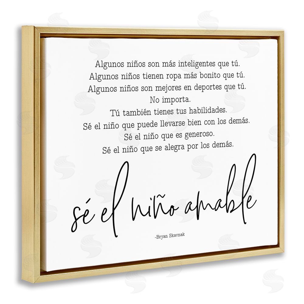 Lettered and Lined Se el Niño Amable Gold Floating Frame Canvas Wall Art Print