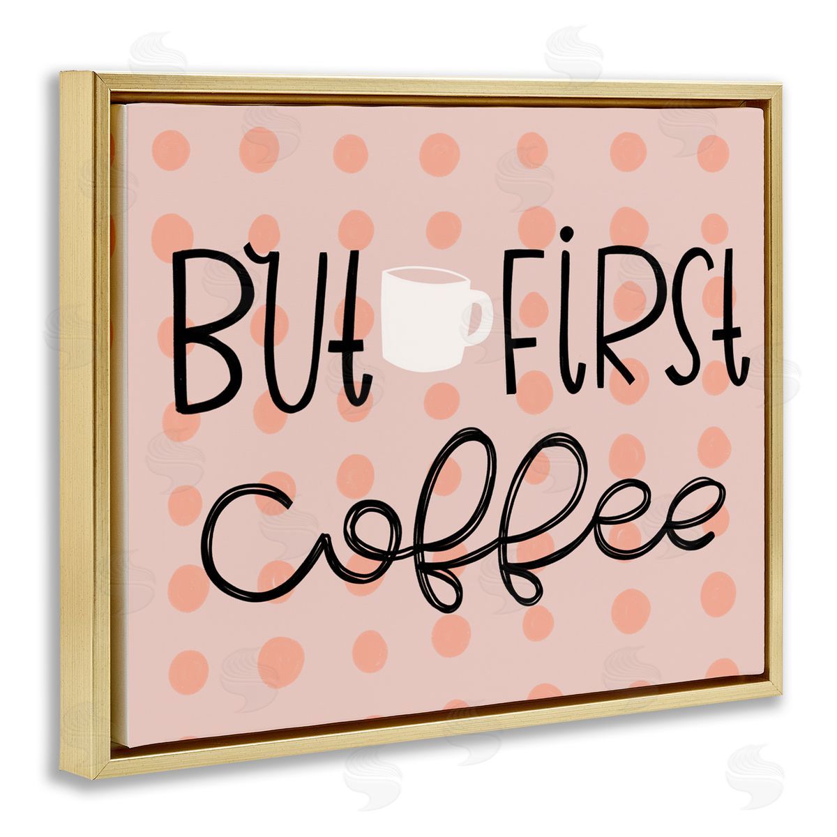But First Coffee Polka Dots Gold Floating Frame Canvas Wall Art, Home Decor by Mandy Ford Art + Illustration