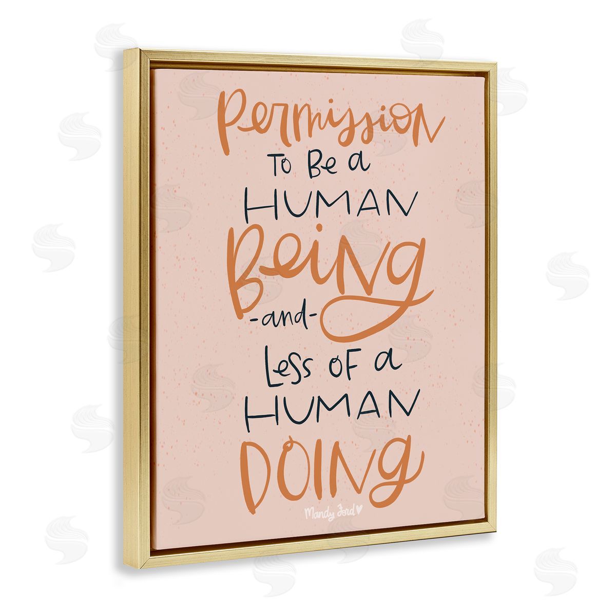 Permission To Be Human Gold Floating Frame Canvas Wall Art, Home Decor by Mandy Ford Art + Illustration