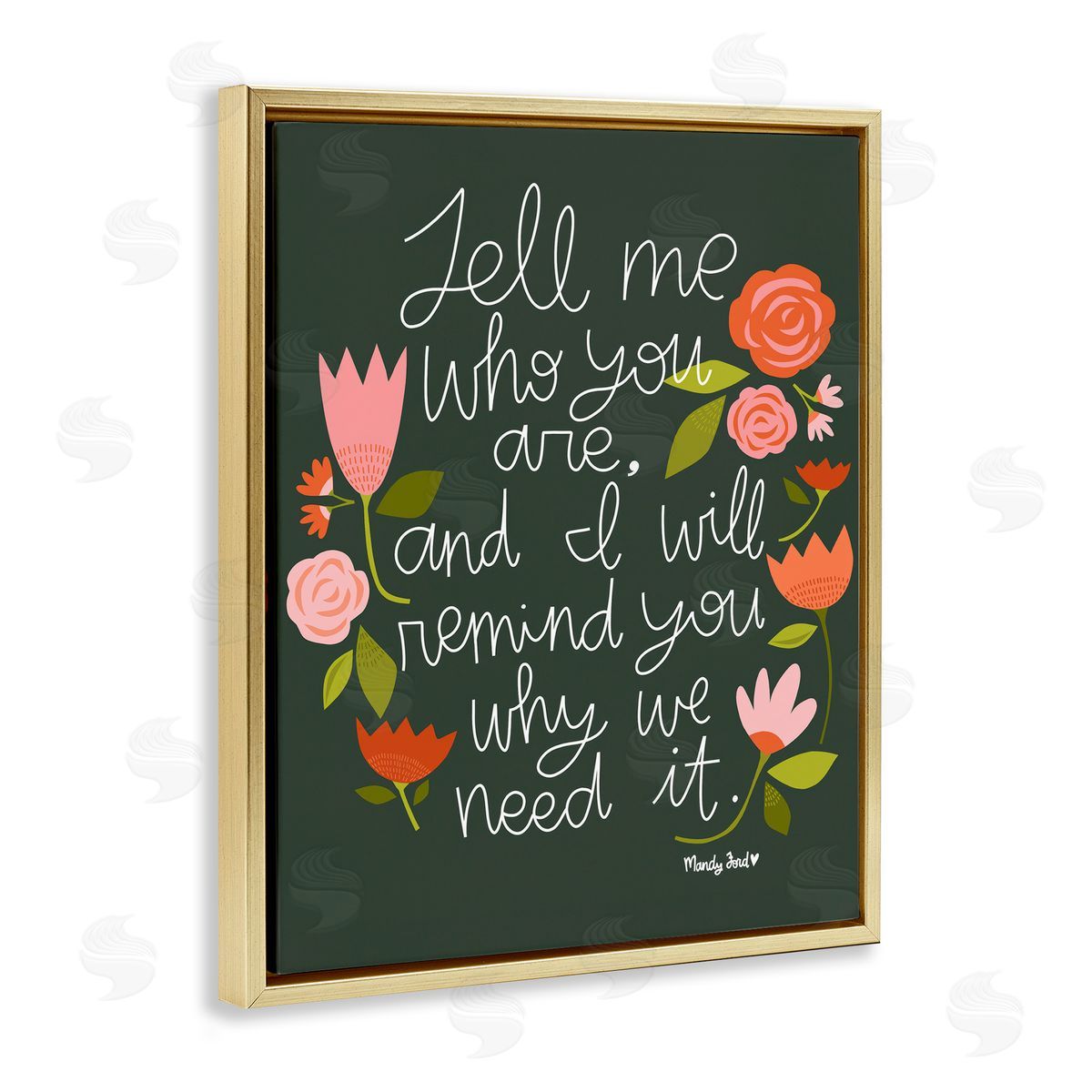 Inspiring Quote with Florals Gold Floating Frame Canvas Wall Art, Home Decor by Mandy Ford Art + Illustration