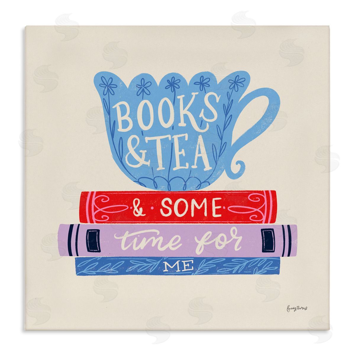 Becky Thorns Books Tea Time For Me Canvas Wall Art Print