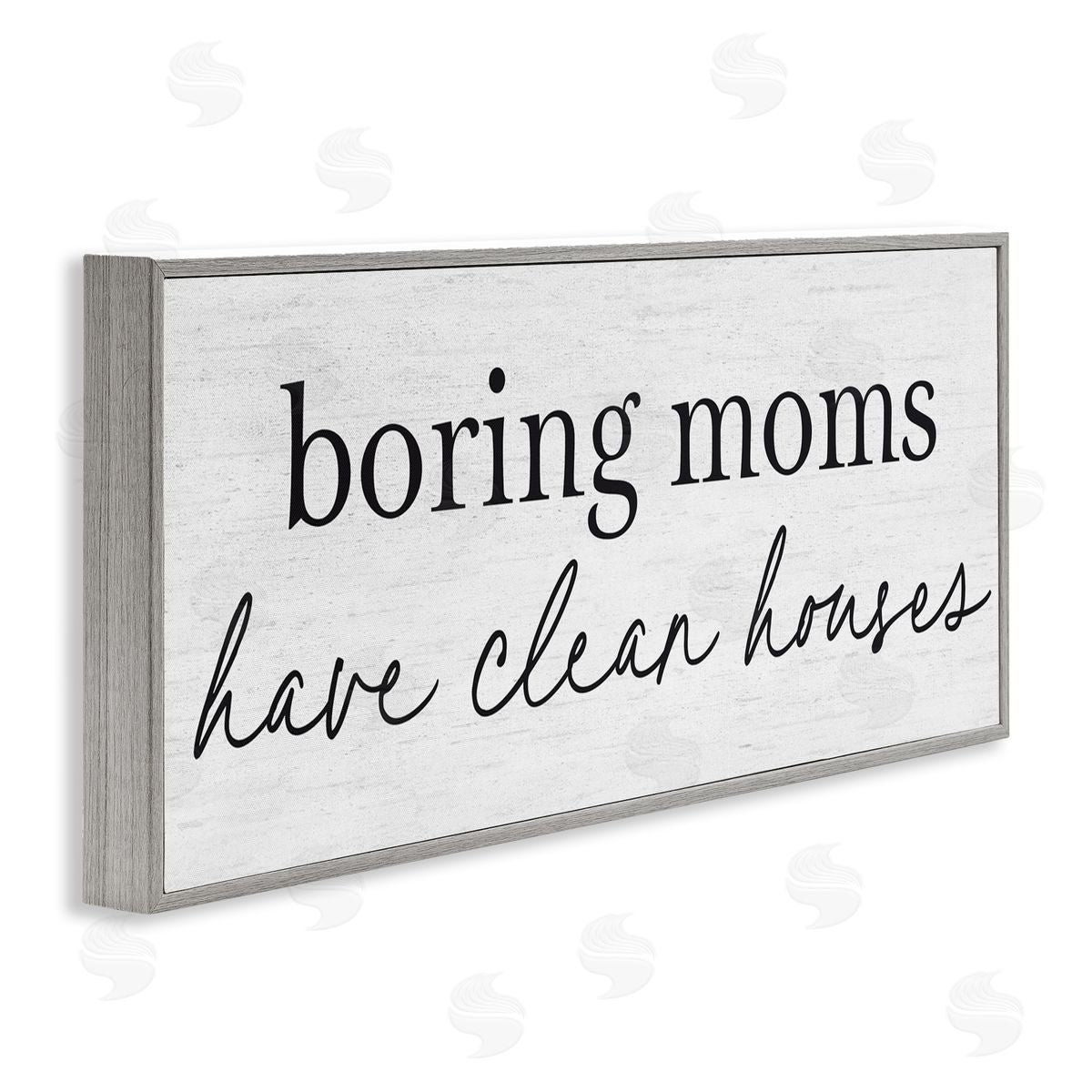 Lettered and Lined Boring Moms Have Clean Houses Gray Framed Giclee Art Print