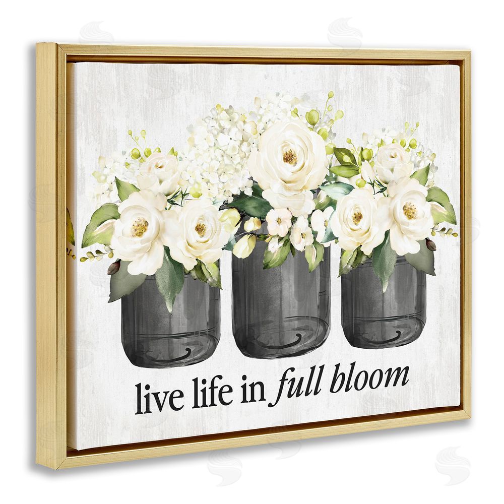 Lettered and Lined Life In Full Bloom Rustic Gold Floating Frame Canvas Wall Art Print
