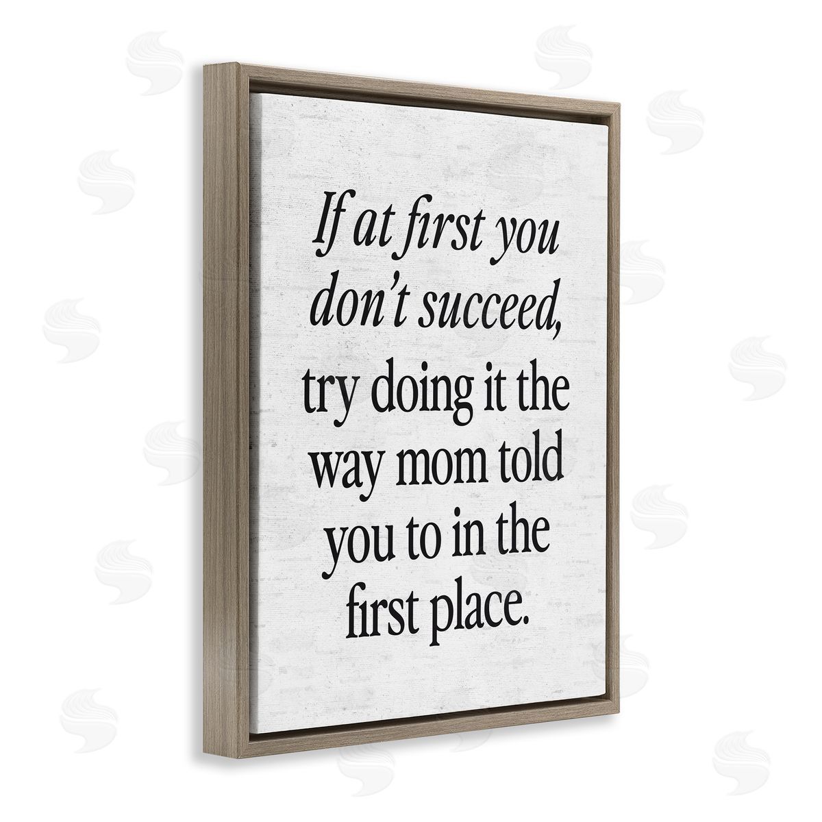 Lettered and Lined The Way Mom Told You Advice Brown Floating Frame Canvas Art Print