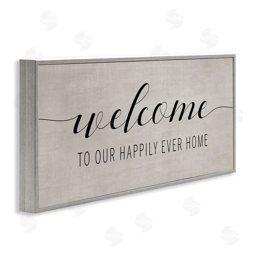 Amanda Murray Happily Ever Home Welcome Gray Framed Giclee Art Print