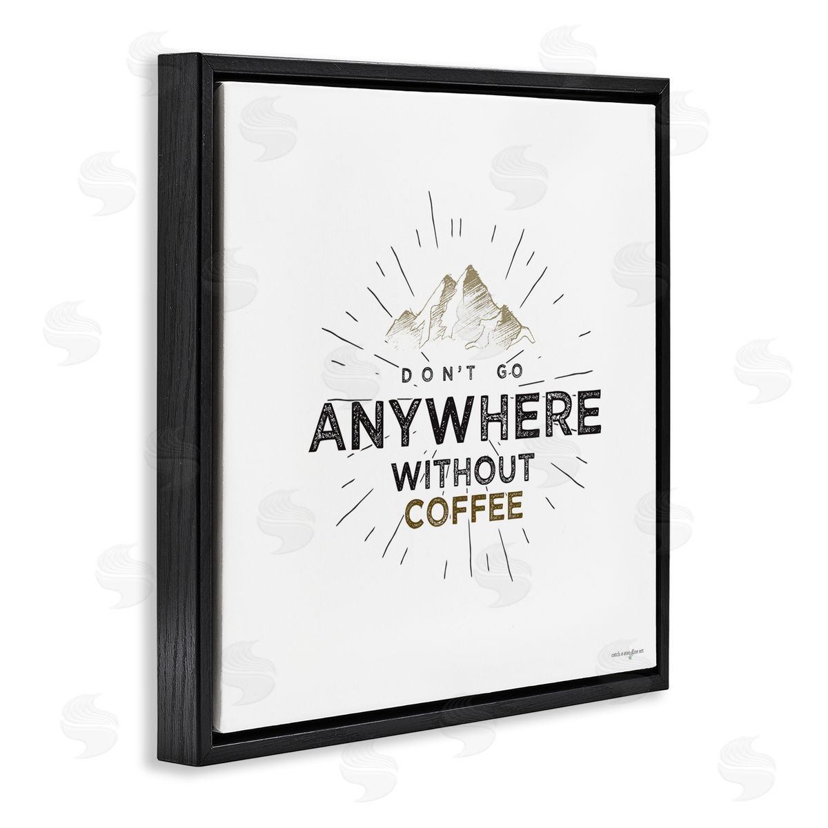 Seven Trees Design Don't Go Without Coffee Black Floating Frame Canvas Wall Art Print