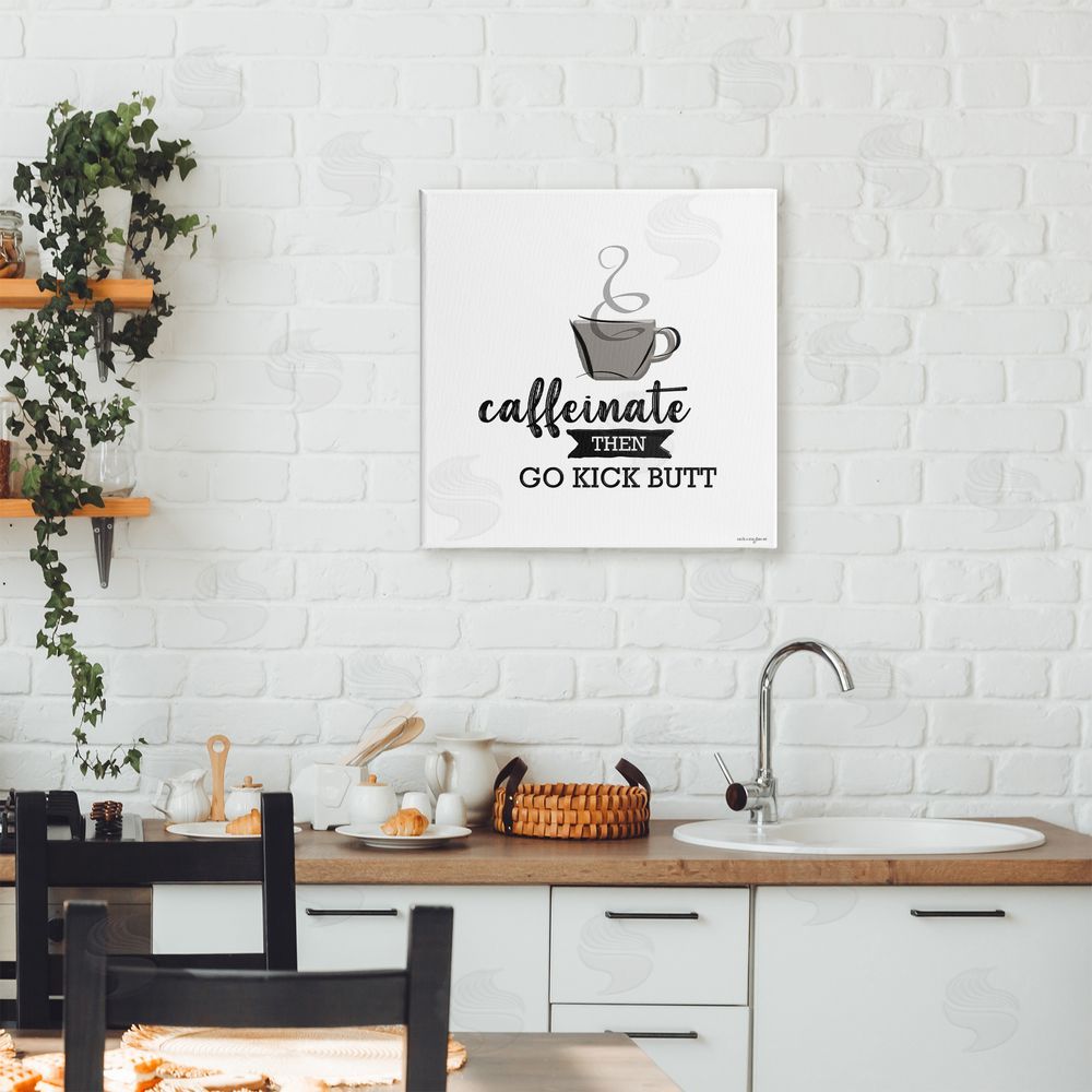 Seven Trees Design Caffeinate Then Kick Butt Canvas Art on Wall