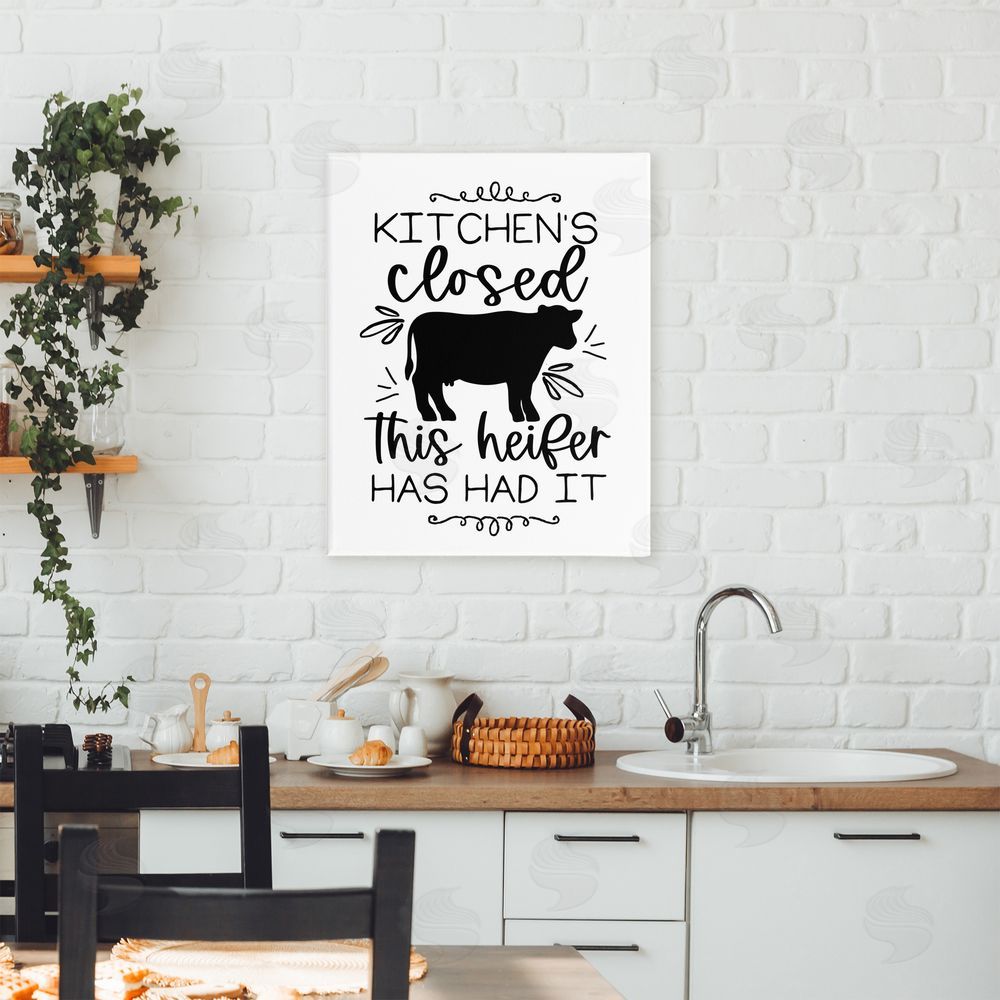Lux + Me Designs Kitchen's Closed Heifer's Had It Canvas Art on Wall