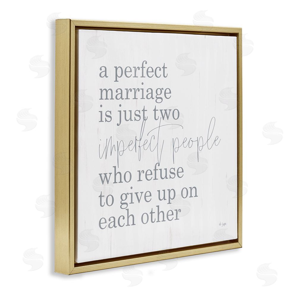 Jaxn Blvd. Perfect Marriage Refuse to Give Up Gold Floating Frame Canvas Wall Art Print