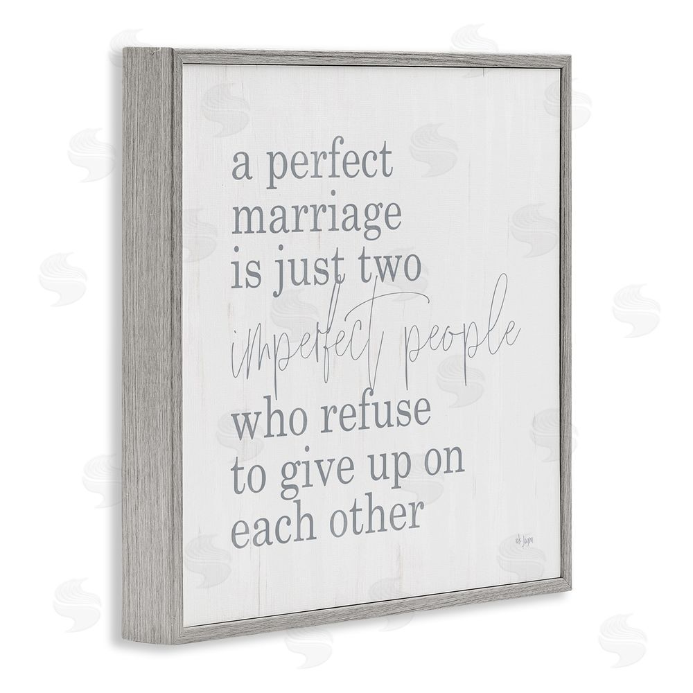 Jaxn Blvd. Perfect Marriage Refuse to Give Up Gray Framed Giclee Wall Art Print