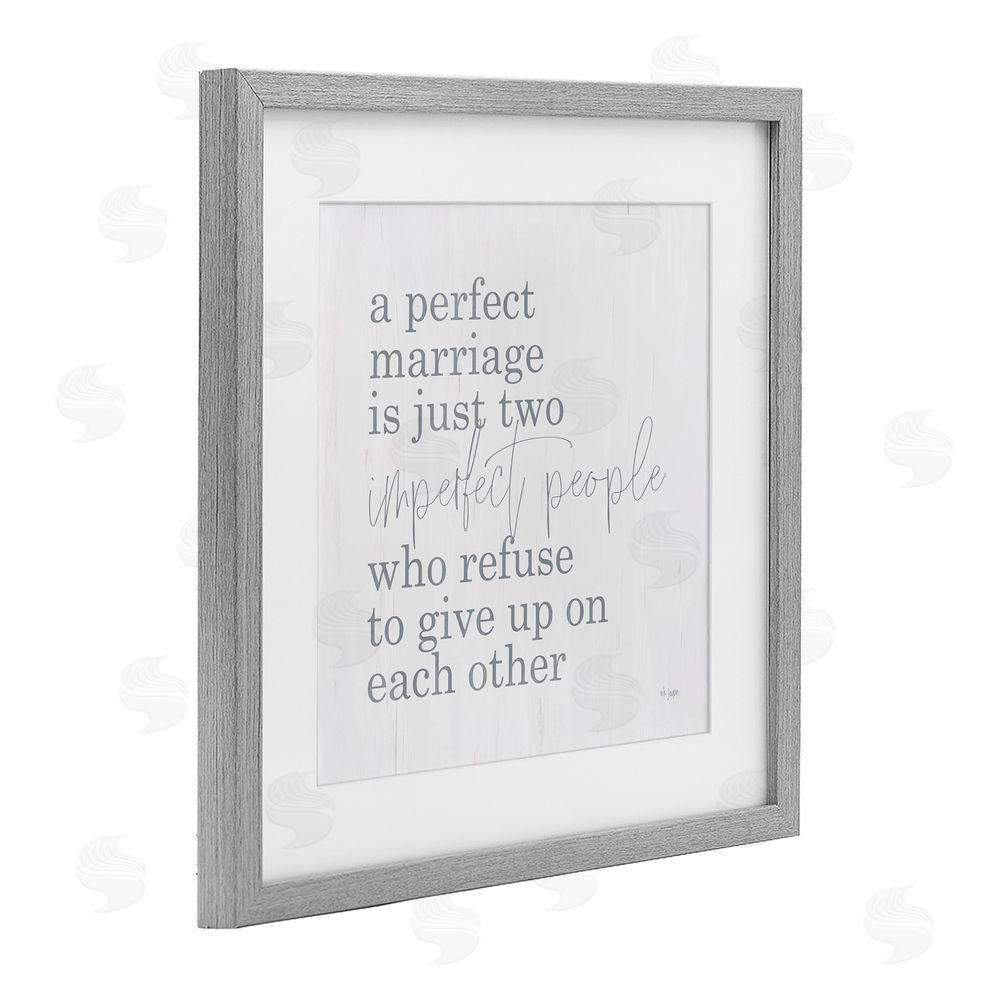 Jaxn Blvd. Perfect Marriage Refuse to Give Up Gray Framed Print Under Glass with White Mat Wall Art