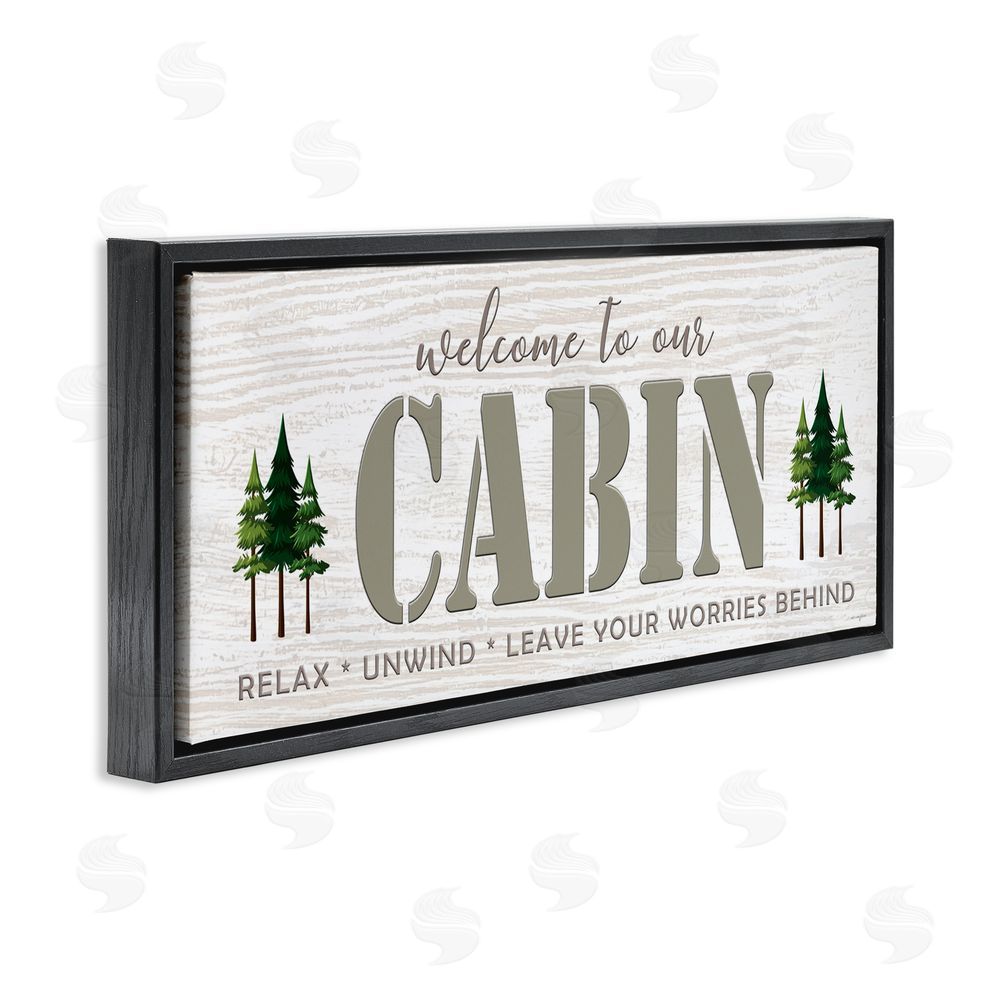 Seven Trees Design Cabin Welcome Nature Escape Black Floating Frame Canvas Wall Art Print