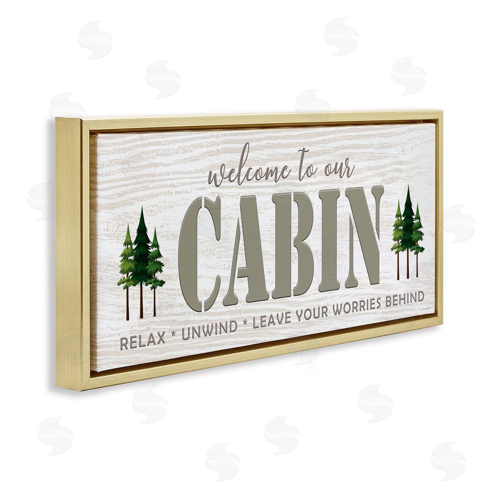 Seven Trees Design Cabin Welcome Nature Escape Gold Floating Frame Canvas Wall Art Print