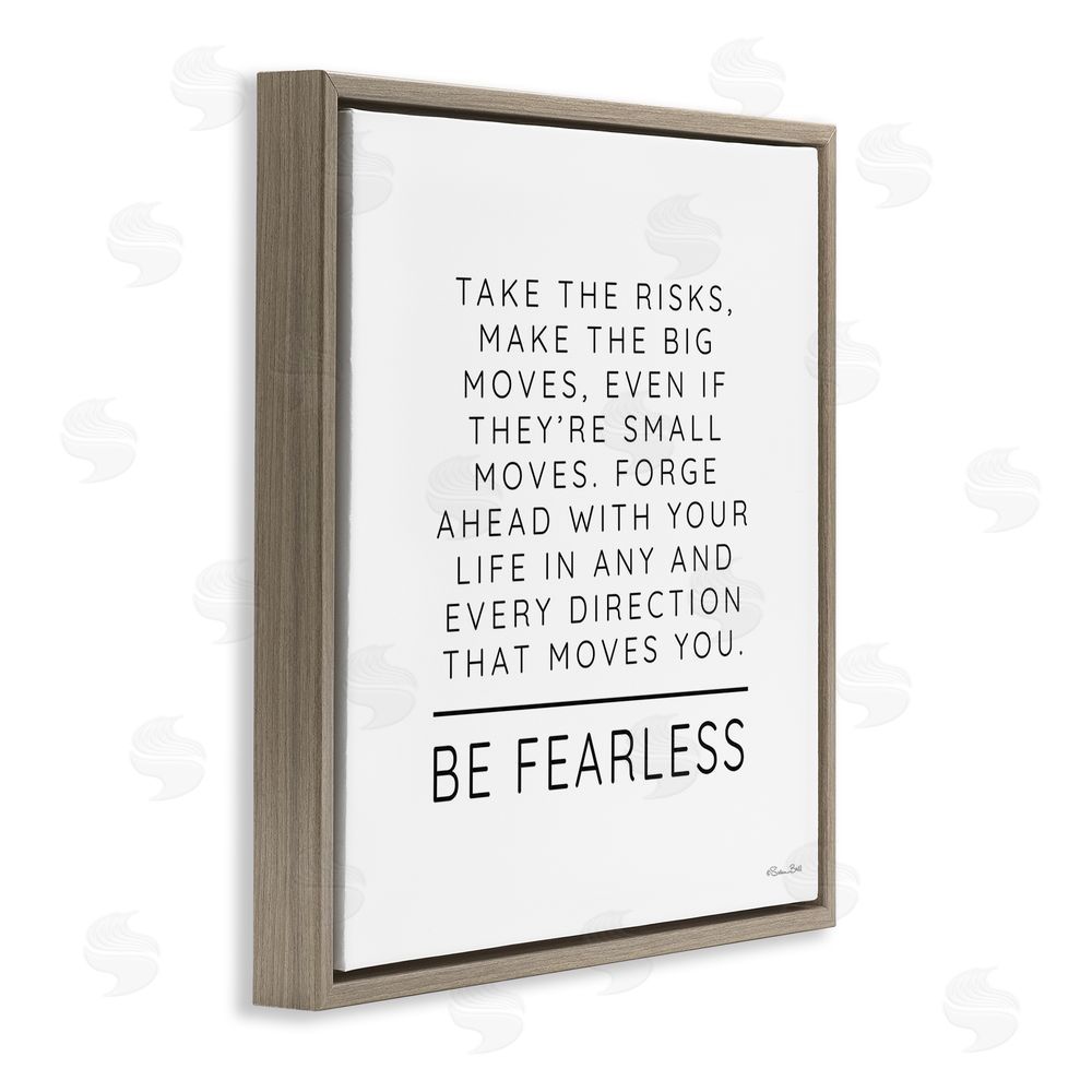 Susan Ball Be Fearless Inspirational Brown Floating Frame Canvas Wall Art Print