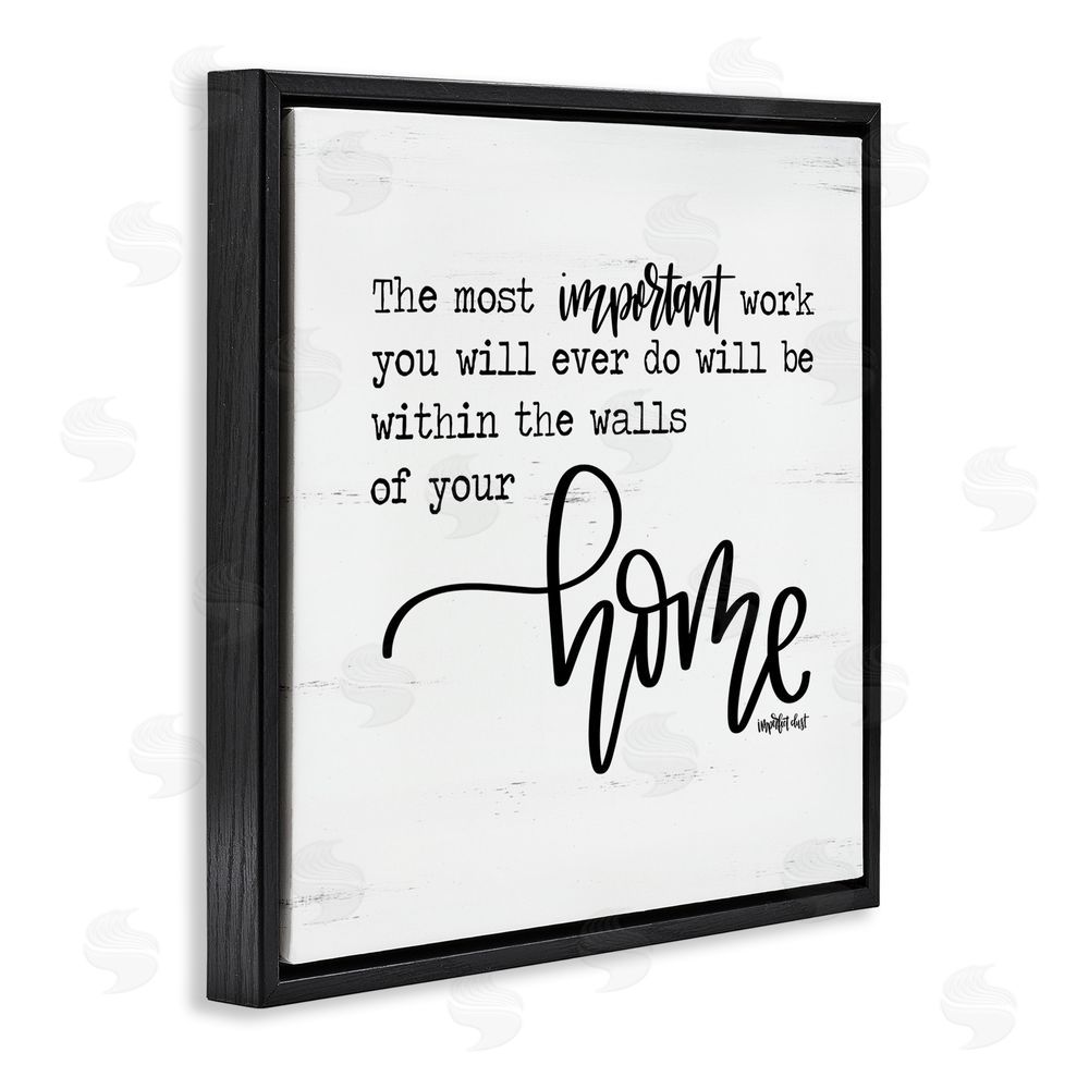 Imperfect Dust Within Walls of Your Home Black Floating Frame Canvas Wall Art Print