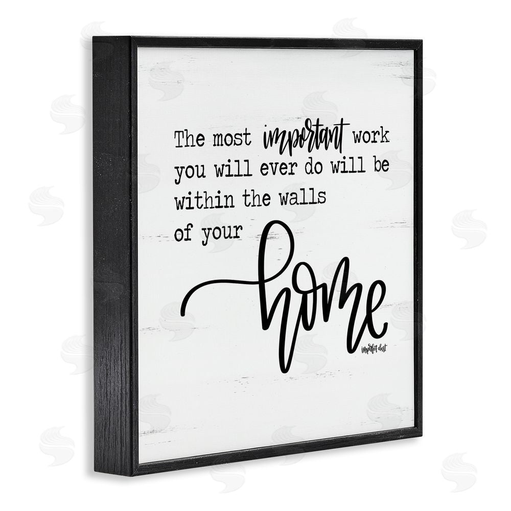 Imperfect Dust Within Walls of Your Home Black Framed Giclee Wall Art Print