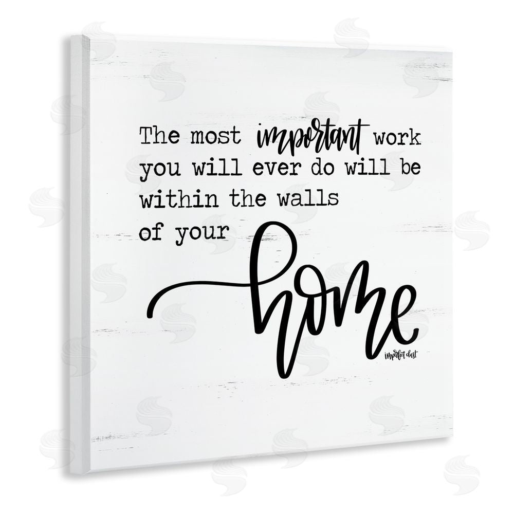 Imperfect Dust Within Walls of Your Home Wall Plaque Art Print