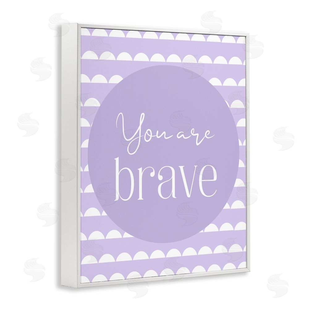 Christine Simpson Art You Are Brave Sentiment White Framed Giclee Wall Art Print