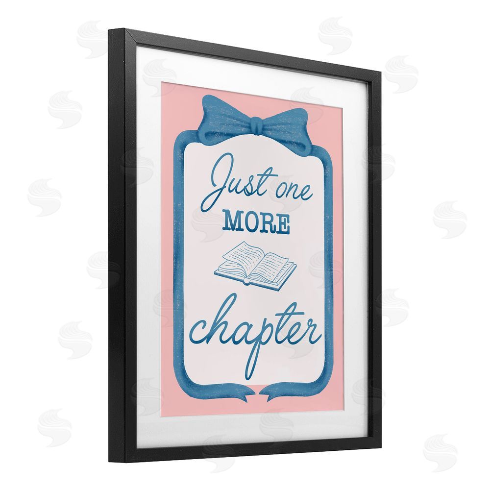 Marcus Prime Chic Just One More Chapter Black Framed Print Under Glass with White Mat Wall Art