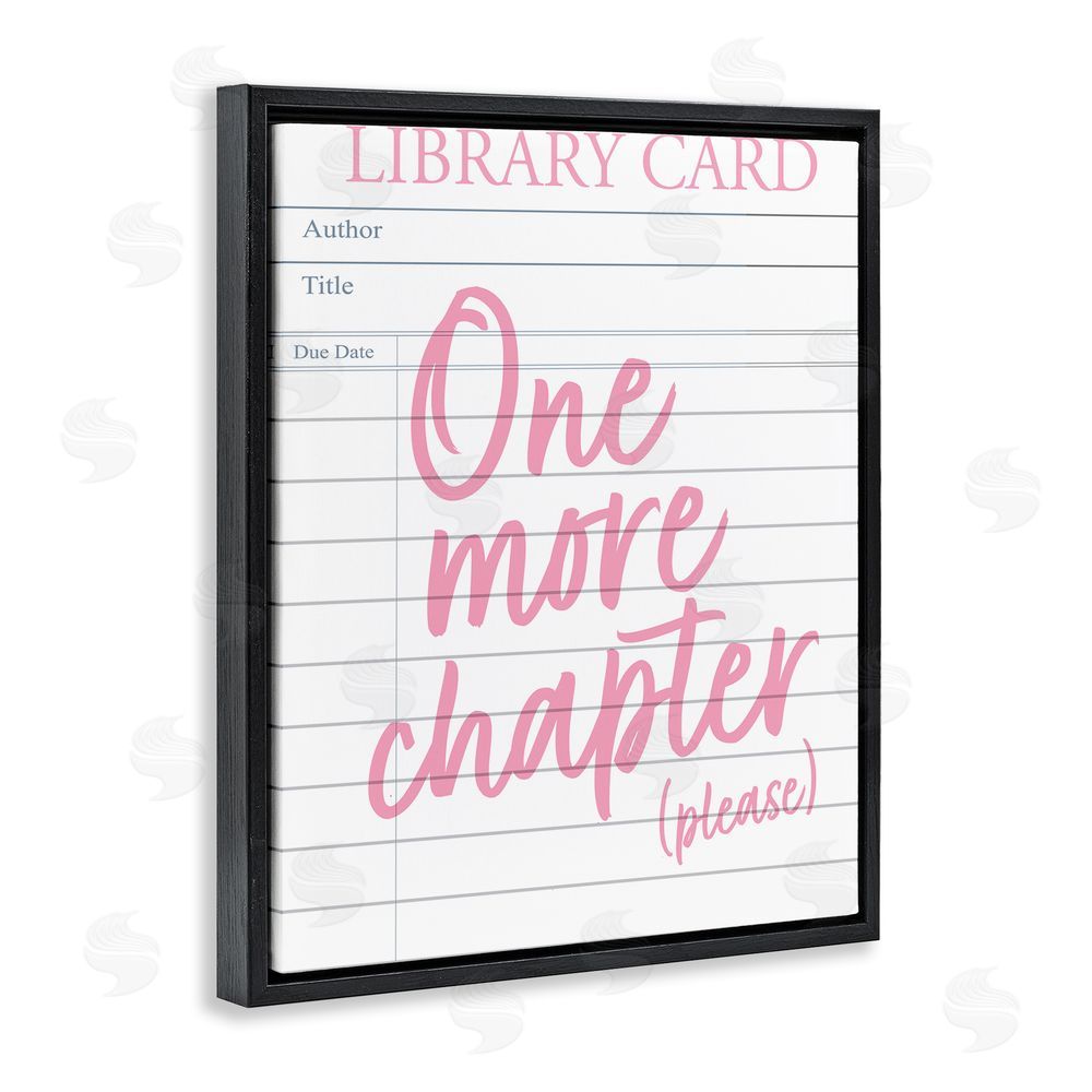 Emily Dumas One More Chapter Please Black Floating Frame Canvas Wall Art Print
