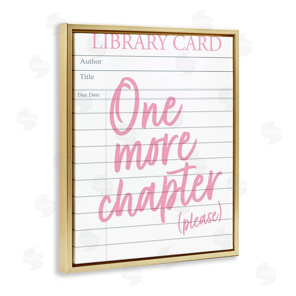 Emily Dumas One More Chapter Please Gold Floating Frame Canvas Wall Art Print