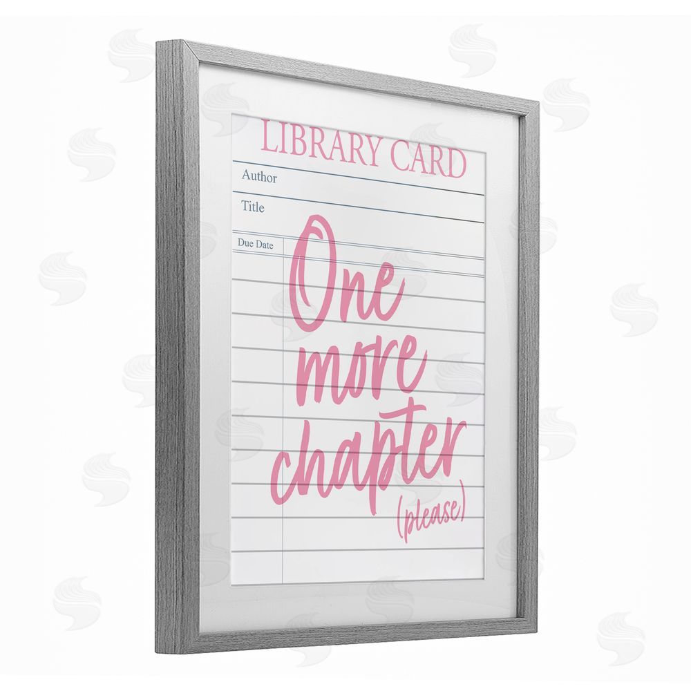 Emily Dumas One More Chapter Please Gray Framed Print Under Glass with White Mat Wall Art
