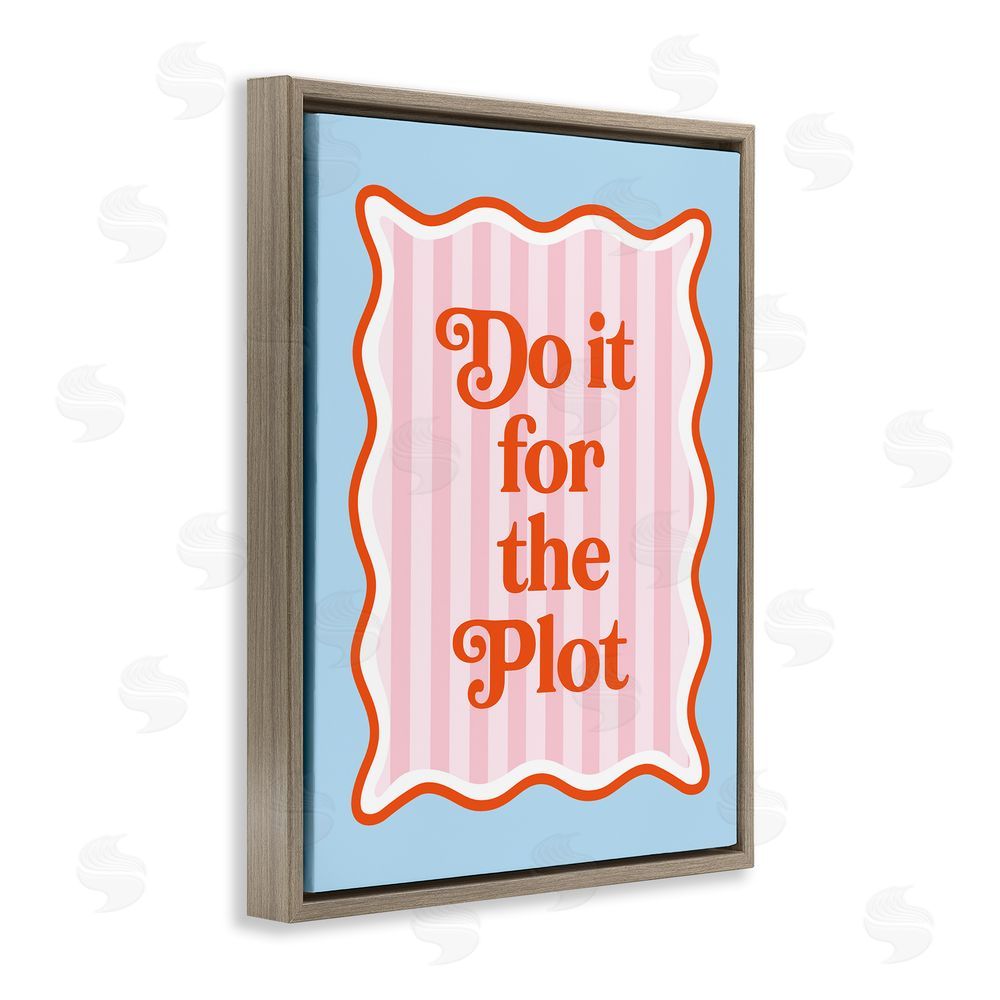 Emily Dumas Do It For The Plot Brown Floating Frame Canvas Wall Art Print