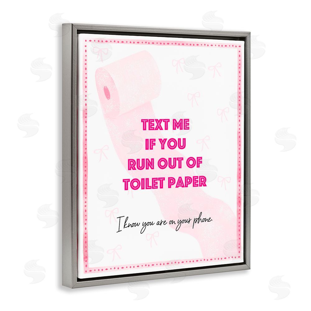 Ziwei Li Pink Text for Toilet Paper Gray Floating Frame Canvas Wall Art Print