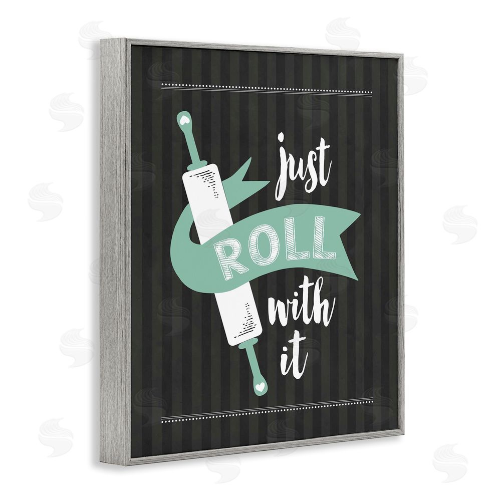 Lettered and Lined Roll With It Black & Green Gray Framed Giclee Print Wall Art
