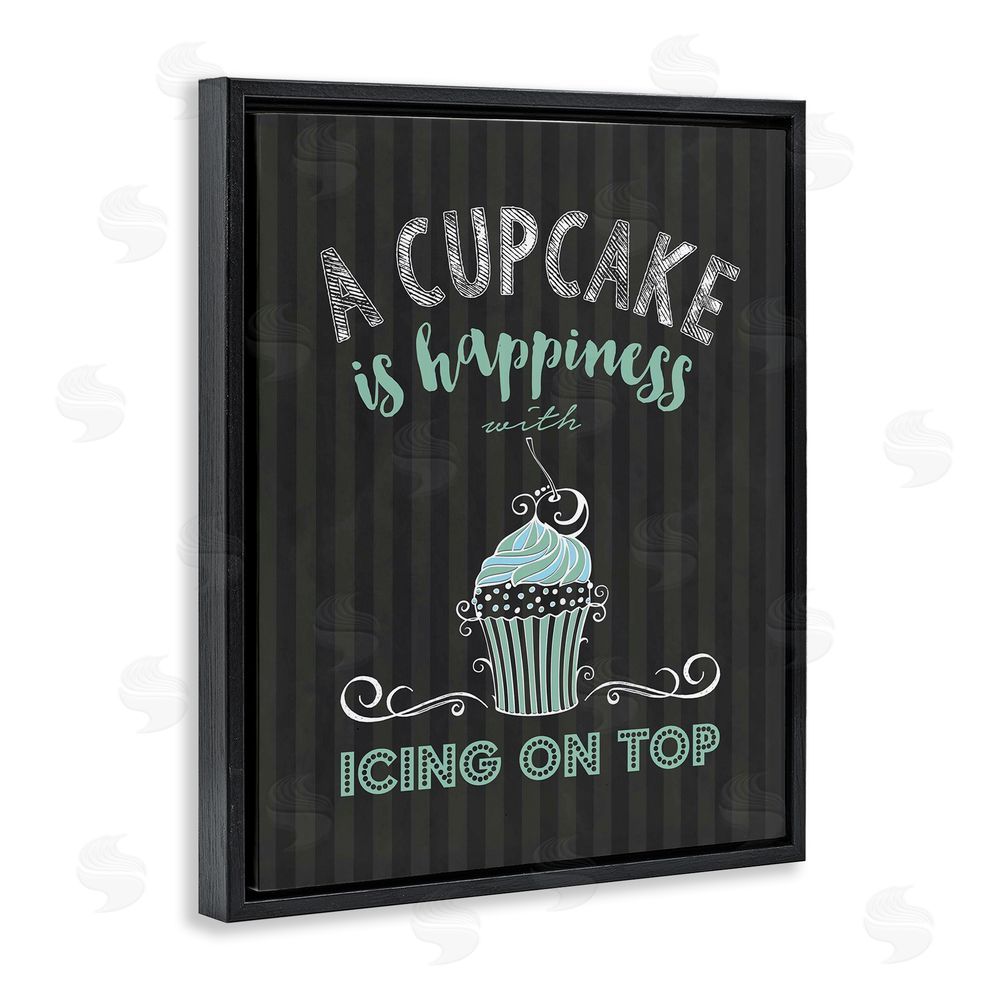 Lettered and Lined Cupcake Is Happiness with Icing Black Floating Frame Canvas Wall Art Print