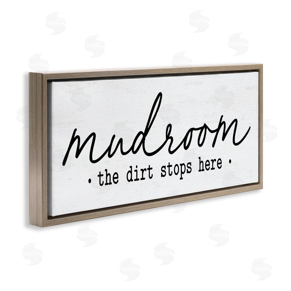 Lettered and Lined Mudroom Script Dirt Stops Here Brown Floating Frame Canvas Wall Art Print