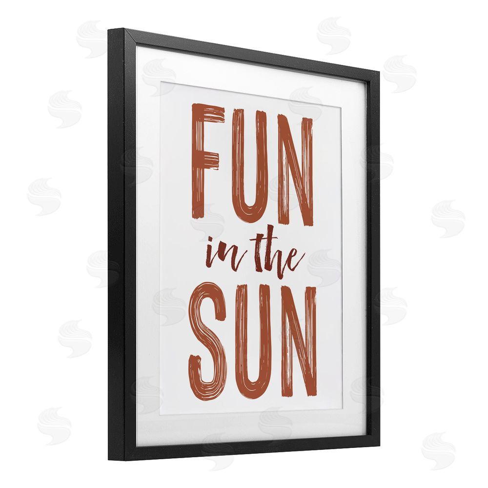 Lettered and Lined Summer Sentiment Fun In Sun Black Framed Print Under Glass Wall Art