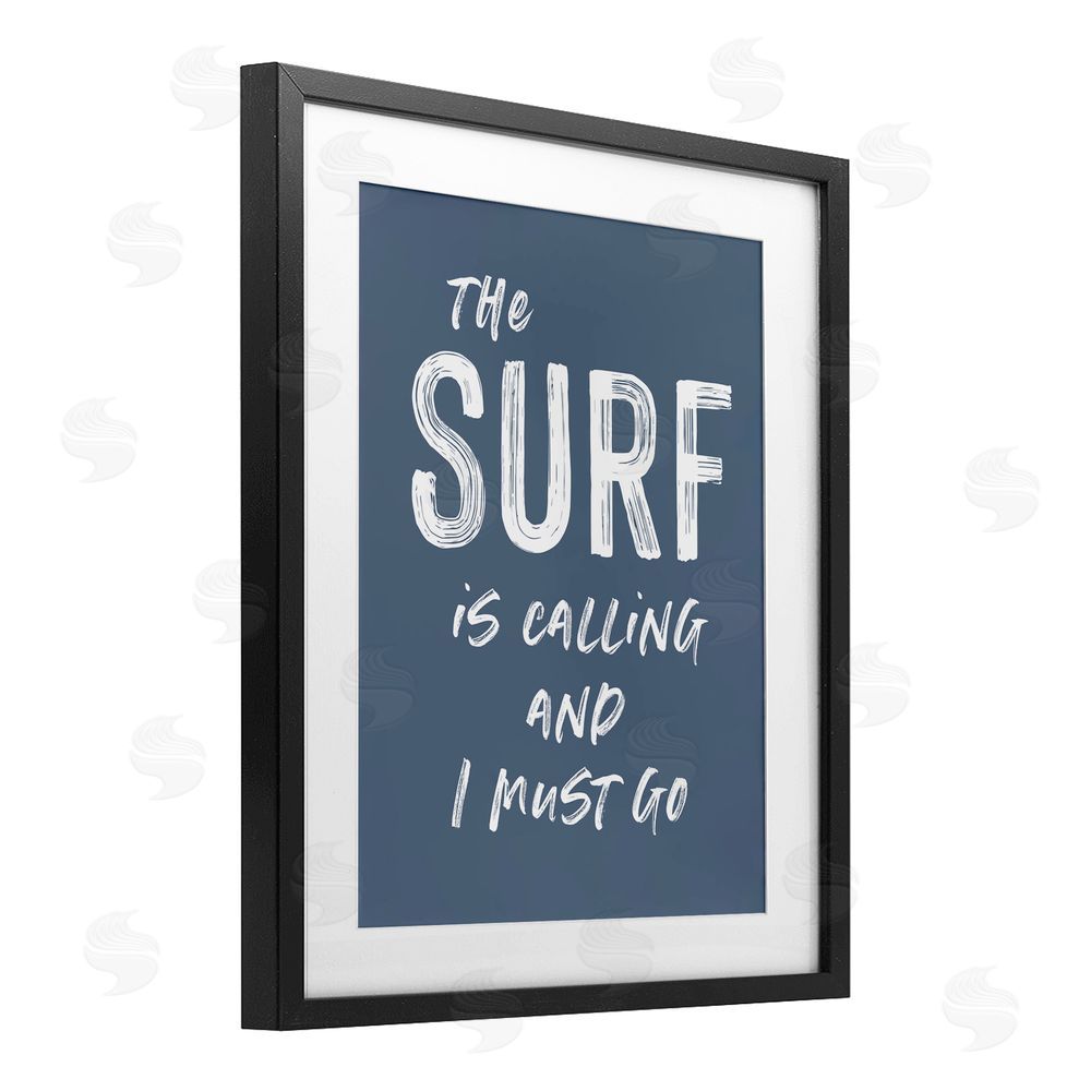 Lettered and Lined Surf Is Calling Must Go Black Framed Print Under Glass Wall Art