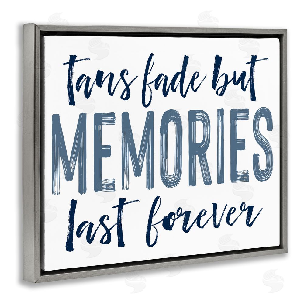 Lettered and Lined Summer Memories Last Forever Gray Floating Frame Canvas Wall Art Print