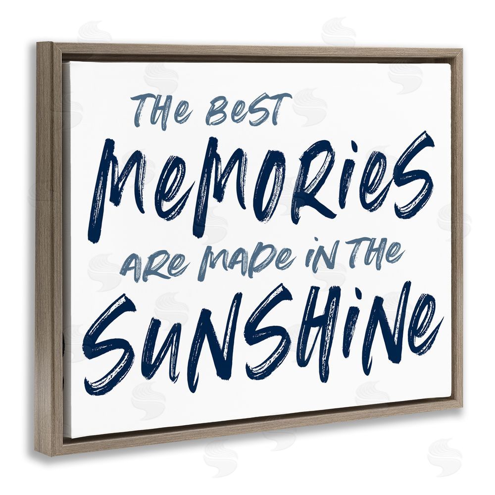 Lettered and Lined Memories Made In Sunshine Brown Floating Frame Canvas Wall Art Print