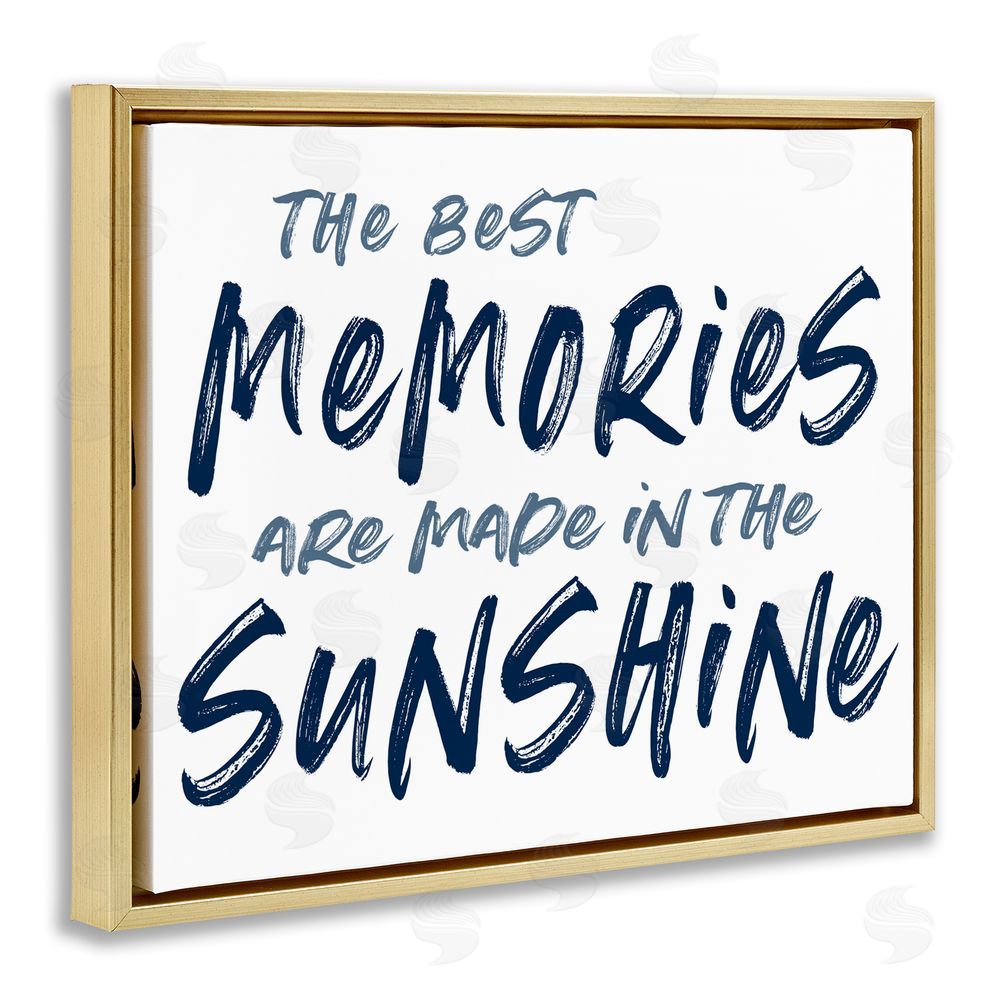 Lettered and Lined Memories Made In Sunshine Gold Floating Frame Canvas Wall Art Print
