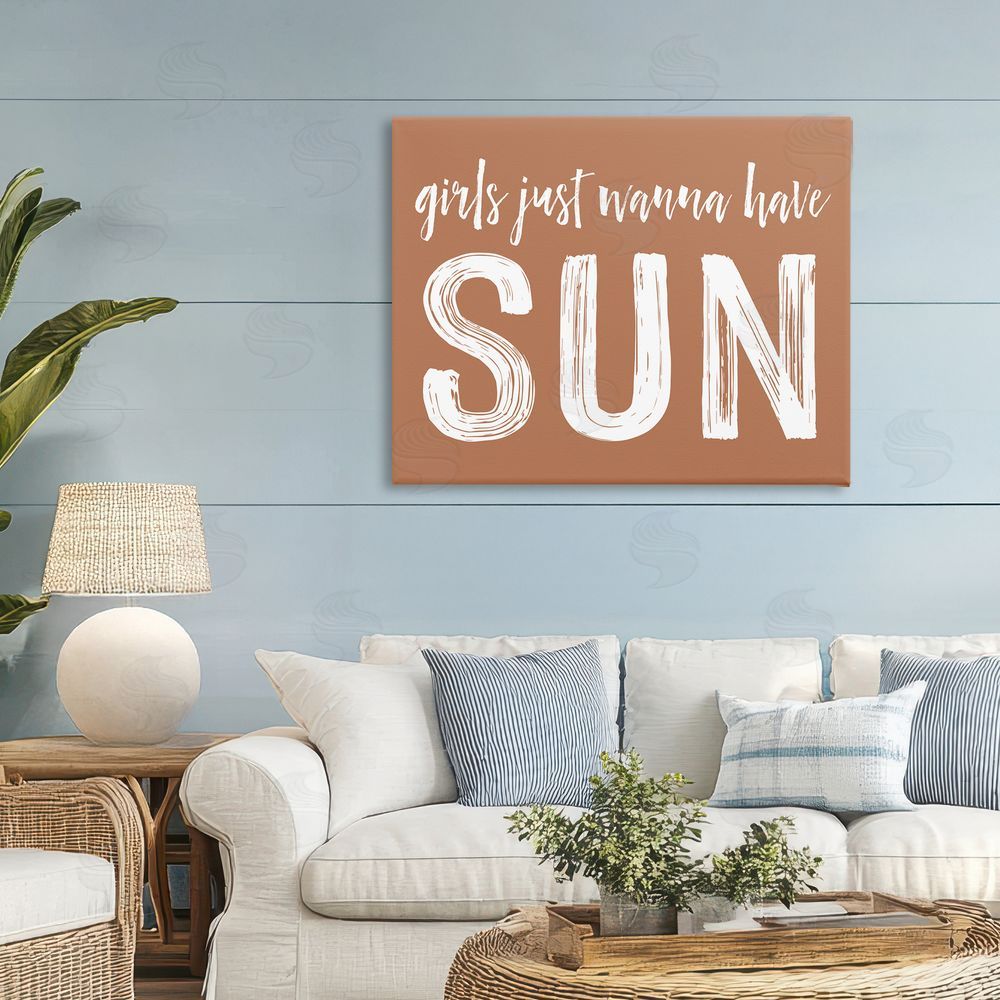 Lettered and Lined Girls Wanna Have Sun Brown Stretched Canvas Wall Art Print in Room