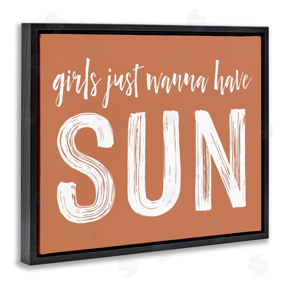 Lettered and Lined Girls Wanna Have Sun Brown Black Floating Frame Canvas Wall Art Print