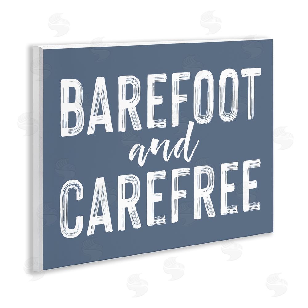 Lettered and Lined Barefoot & Carefree Blue Wooden Wall Plaque Art Print