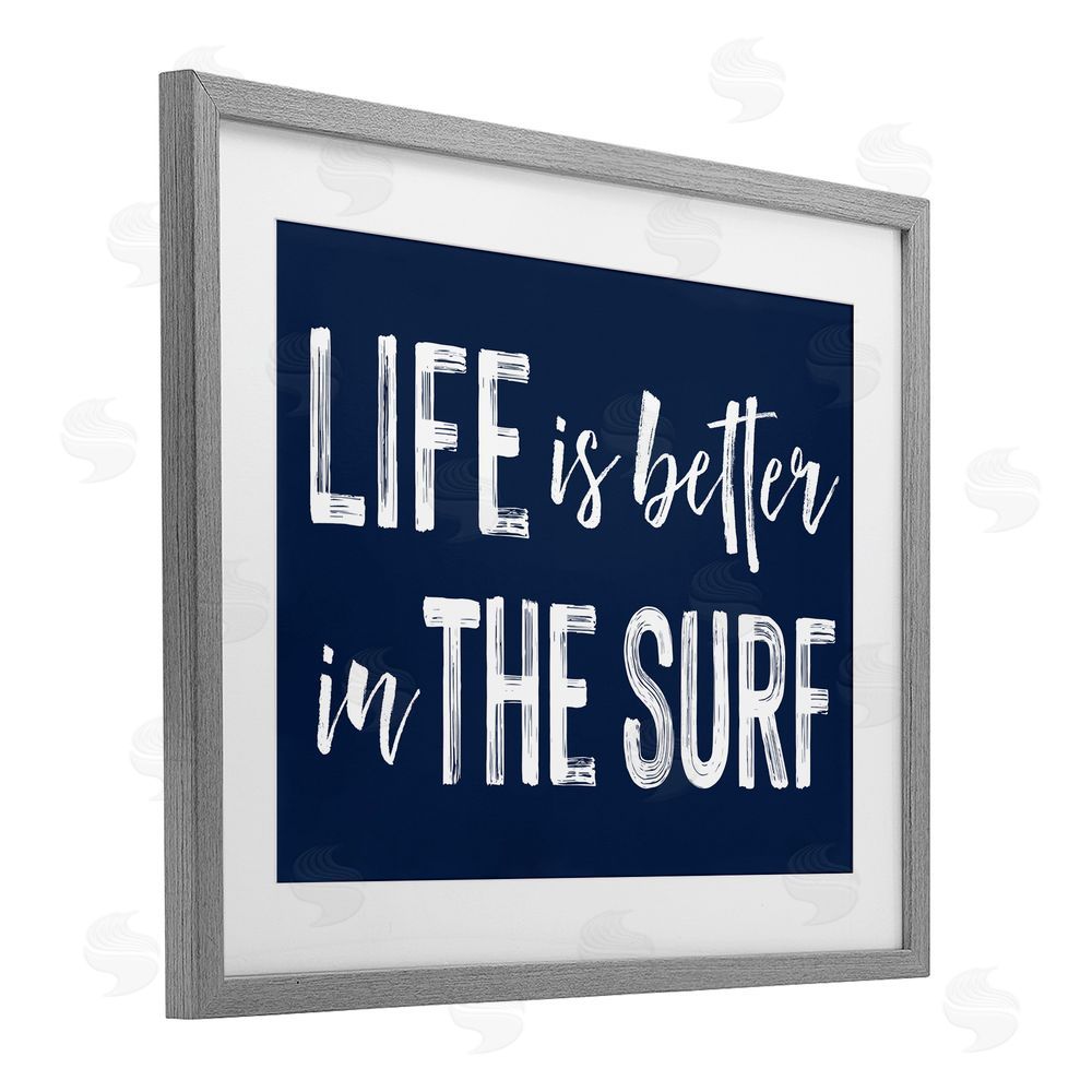 Lettered and Lined Life Better In Surf Gray Framed Print Under Glass Wall Art